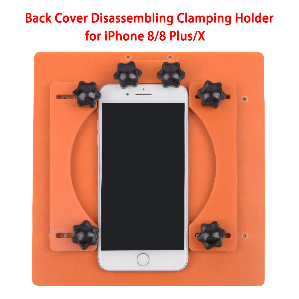 Back Cover Disassembling Clamping Holder for iPhone XS Max/XS/XR/X/8 Plus/8
